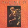 Trisomie 21 - Chapter IV And Wait And Dance Remixed
